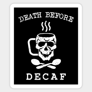 Death > Decaf Sticker